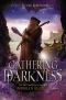 [Falling Kingdoms 03] • Gathering Darkness